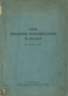 Unja Związków Spółdzielczych w Polsce w roku 1929