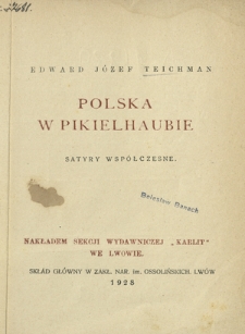 Polska w pikielhaubie : satyry współczesne