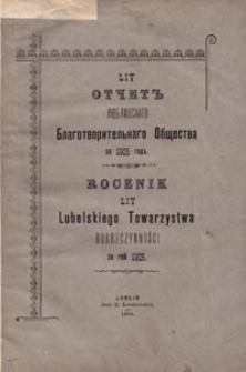 Rocznik LIV Lubelskiego Towarzystwa Dobroczynności za Rok 1905