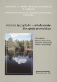 Jeziora łęczyńsko-włodawskie : monografia przyrodnicza