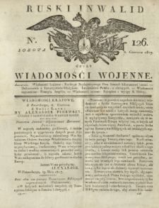 Ruski Inwalid czyli wiadomości wojenne. 1817, nr 126 (2 czerwca)