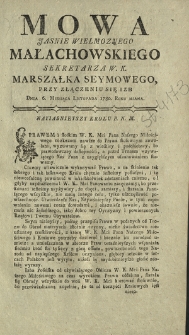 Mowa Jasnie Wielmoznego Małachowskiego Sekretarza W. K. Marszałka Seymowego, Przy Złączeniu się Izb Dnia 6. Miesiąca Listopada 1780. Roku Miana