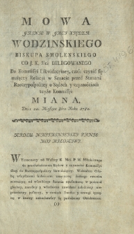 Mowa Jasnie W. Jmci Xiędza Wodzinskiego Biskupa Smolenskiego [...] Do Kommissyi Likwidacyiney [...] Miana. Dnia 20. Miesiąca 8bra Roku 1780