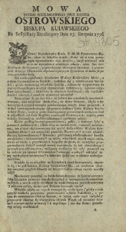 Mowa Jasnie Wielmoznego [...] Xiędza Ostrowskiego Biskupa Kujawskiego. Na Sessyi Rady Nieustaiącey Dnia 23. Sierpnia 1776