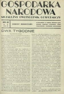 Gospodarka Narodowa : niezależny dwutygodnik gospodarczy. [R. 2], nr 10 (15 maja 1932)