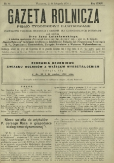 Gazeta Rolnicza : pismo tygodniowe ilustrowane. R. 74, nr 46 (16 listopada 1934)