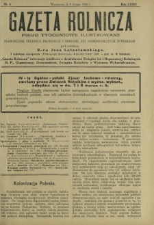 Gazeta Rolnicza : pismo tygodniowe ilustrowane. R. 74, nr 6 (9 lutego 1934)