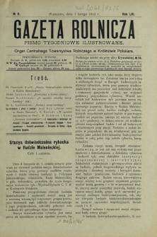 Gazeta Rolnicza : pismo tygodniowe ilustrowane. R. 53, nr 6 (7 lutego 1913)