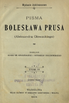 Pisma Bolesława Prusa (Aleksandra Głowackiego). T. 2