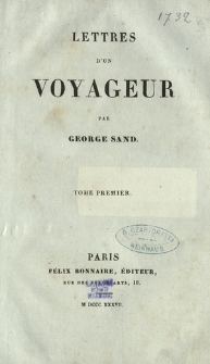 Lettres d'un voyageur. T. 1