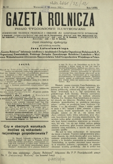 Gazeta Rolnicza : pismo tygodniowe ilustrowane. R. 72, nr 12 (18 marca 1932)