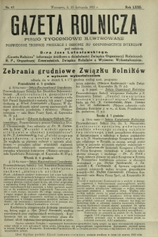 Gazeta Rolnicza : pismo tygodniowe ilustrowane. R. 72, nr 47 (25 listopada 1932)