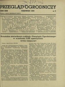 Przegląd Ogrodniczy : organ Małopolskiego Towarzystwa Rolniczego R. 22, Nr 6 (czerwiec 1939)