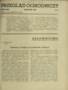 Przegląd Ogrodniczy : organ Małopolskiego Towarzystwa Rolniczego R. 22, Nr 8 (sierpień 1939)