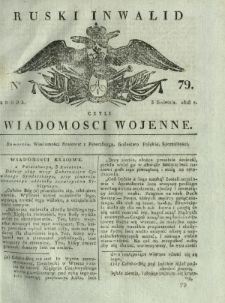 Ruski Inwalid czyli wiadomości wojenne. 1818, nr 79 (3 kwietnia)