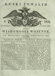 Ruski Inwalid czyli wiadomości wojenne. 1818, nr 262 (10 listopada)