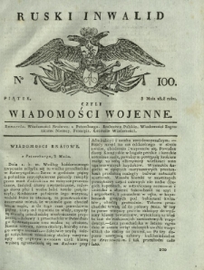 Ruski Inwalid czyli wiadomości wojenne. 1818, nr 100 (3 maja)