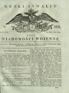 Ruski Inwalid czyli wiadomości wojenne. 1818, nr 162 (17 lipca)