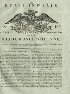 Ruski Inwalid czyli wiadomości wojenne. 1818, nr 164 (19 lipca)