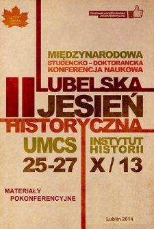 II Lubelska Jesień Historyczna : materiały pokonferencyjne