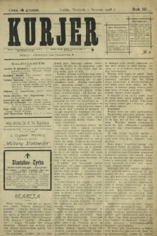 Kurjer / redaktor i wydawca Stanisław Korczak. - R. 3, nr 4 (5 stycznia 1908)