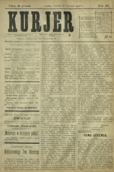 Kurjer / redaktor i wydawca Stanisław Korczak. - R. 3, nr 14 (18 stycznia 1908)