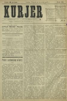 Kurjer / redaktor i wydawca Stanisław Korczak. - R. 3, nr 16 (21 stycznia 1908)