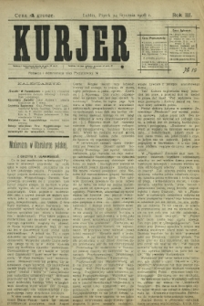 Kurjer / redaktor i wydawca Stanisław Korczak. - R. 3, nr 19 (24 stycznia 1908)