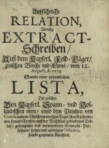 Außführliche Relation, Vermög Extract-Schreiben Auß dem Kayserl. Feld-Läger zwischen Binche und Mons vom 12. Augusti, A. 1674