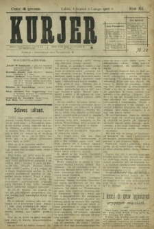 Kurjer / redaktor i wydawca Stanisław Korczak. - R. 3, nr 30 (6 lutego 1908)