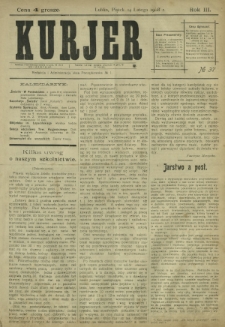 Kurjer / redaktor i wydawca Stanisław Korczak. - R. 3, nr 37 (14 lutego 1908)