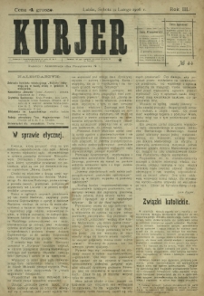 Kurjer / redaktor i wydawca Stanisław Korczak. - R. 3, nr 44 (22 lutego 1908)