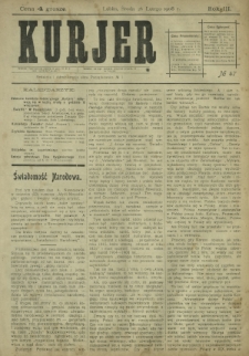 Kurjer / redaktor i wydawca Stanisław Korczak. - R. 3, nr 47 (26 lutego 1908)