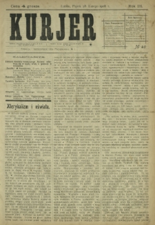 Kurjer / redaktor i wydawca Stanisław Korczak. - R. 3, nr 49 (28 lutego 1908)