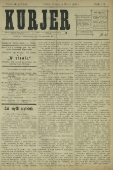 Kurjer / redaktor i wydawca Stanisław Korczak. - R. 3, nr 62 (14 marca 1908)