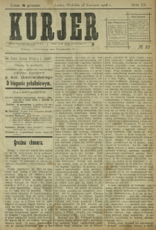 Kurjer / redaktor i wydawca Stanisław Korczak. - R. 3, nr 95 (26 kwietnia 1908)