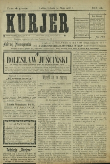 Kurjer / redaktor i wydawca Stanisław Korczak. - R. 3, nr 122 (30 maja 1908)