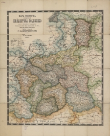 Mapa pocztowa gubernii Królestwa Polskiego wraz ze skorowidzem i wykazaniem wszelkich dróg oraz odległości od nich