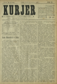 Kurjer / redaktor i wydawca Stanisław Korczak. - R. 3, nr 130 (10 czerwca 1908)