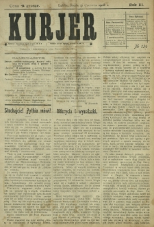 Kurjer / redaktor i wydawca Stanisław Korczak. - R. 3, nr 136 (17 czerwca 1908)