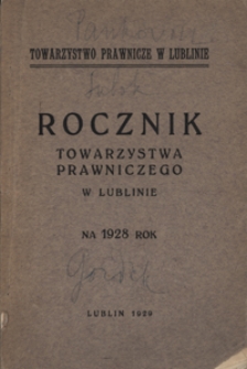 Rocznik Towarzystwa Prawniczego w Lublinie na 1928 Rok