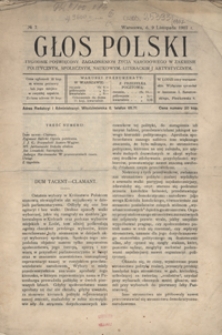 Głos Polski : tygodnik poświęcony zagadnieniom życia narodowego w zakresie politycznym, społecznym, naukowym, literackim i artystycznym R. 1, Nr 7 (9 list. 1907)