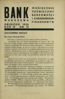 Bank : miesięcznik poświęcony bankowości i zagadnieniom finansowym. R. 3, nr 12 (grudzień 1935)