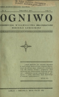 Ogniwo : periodyczne wydawnictwo organizacyjne Diecezji Lubelskiej R. 5, Nr 9 (wrzesień 1937)