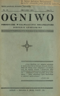 Ogniwo : periodyczne wydawnictwo organizacyjne Diecezji Lubelskiej R. 5, Nr 12 (grudzień 1937)