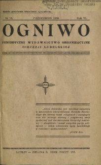 Ogniwo : periodyczne wydawnictwo organizacyjne Akcji Katolickiej Diecezji Lubelskiej R. 6, Nr 10 (październik 1938)