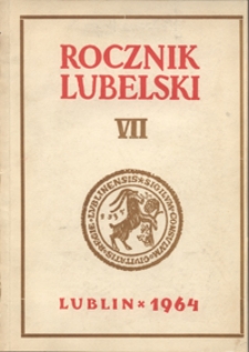 Rocznik Lubelski T. 7 (1964)