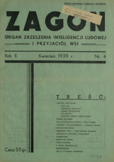 Zagon : organ Zrzeszenia Inteligencji Ludowej i Przyjaciół Wsi R. 2, Nr 4 (kwiecień 1939)