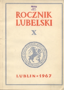 Rocznik Lubelski T. 10 (1967)