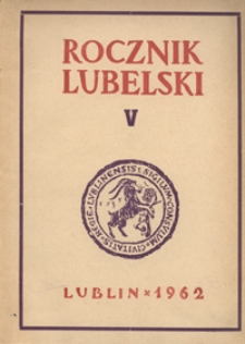 Rocznik Lubelski T. 5 (1962)